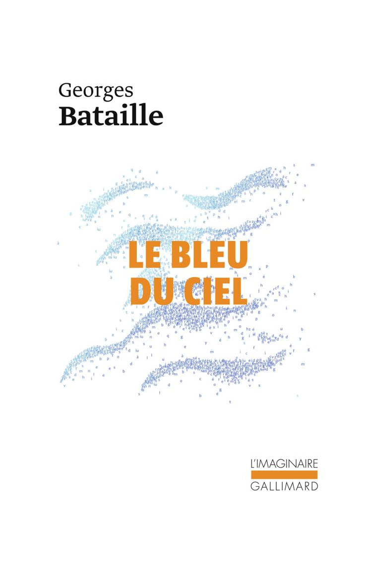 LE BLEU DU CIEL - BATAILLE GEORGES - GALLIMARD