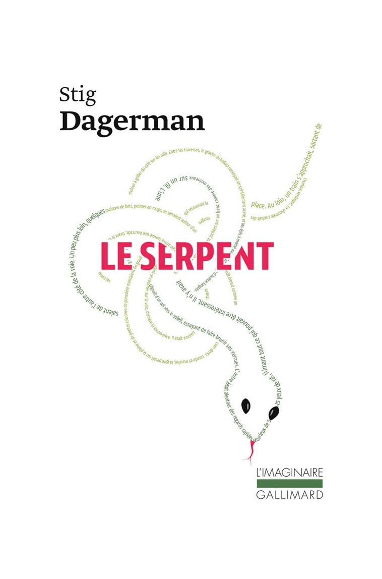 LE SERPENT - DAGERMAN/BJURSTROM - GALLIMARD