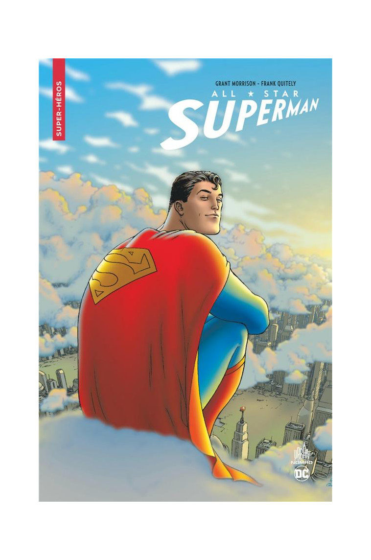 URBAN COMICS NOMAD : ALL-STAR SUPERMAN - MORRISON GRANT - URBAN COMICS