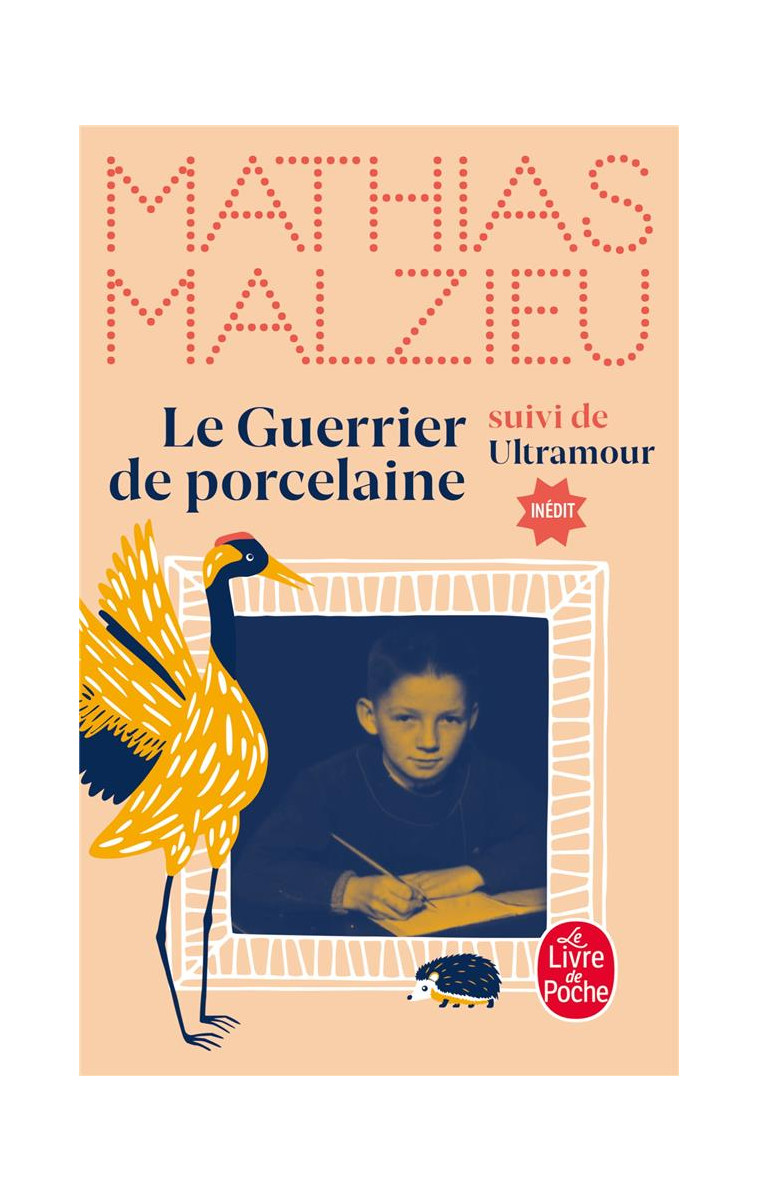 LE GUERRIER DE PORCELAINE - MALZIEU MATHIAS - LGF/Livre de Poche