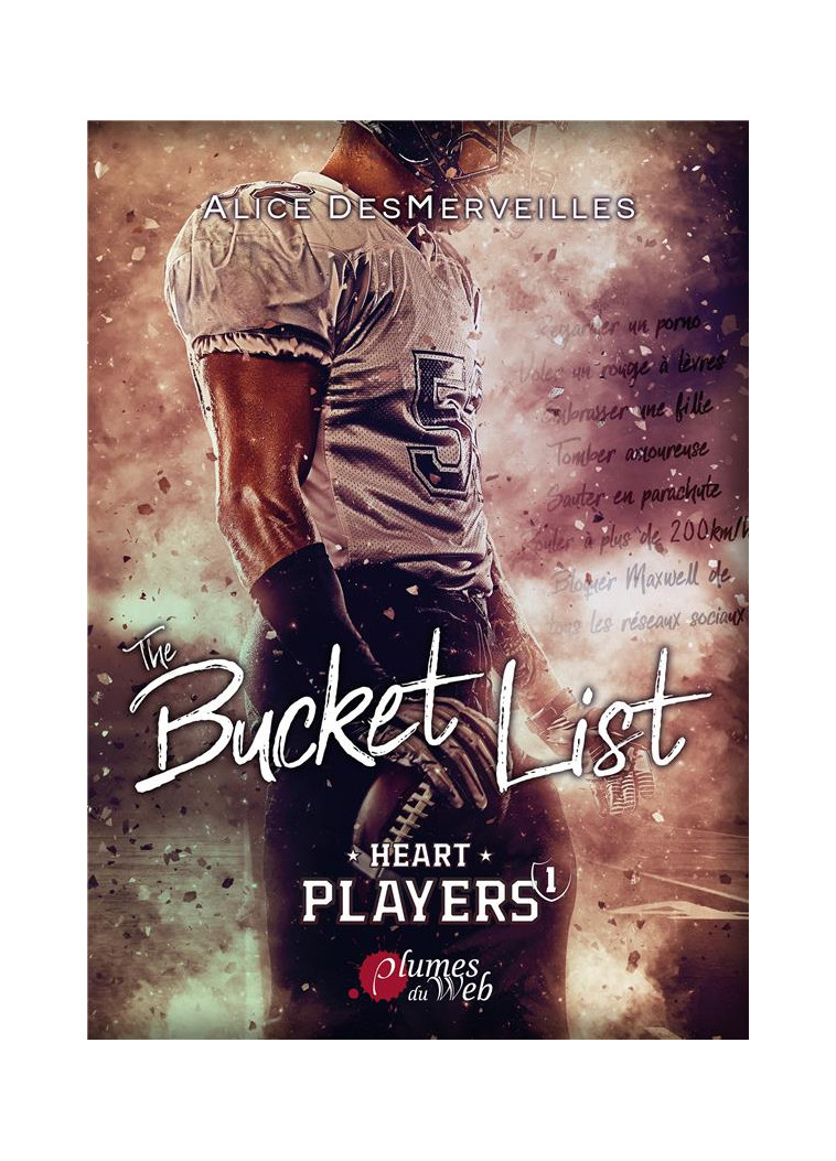 THE BUCKET LIST - DESMERVEILLES ALICE - PLUMES DU WEB