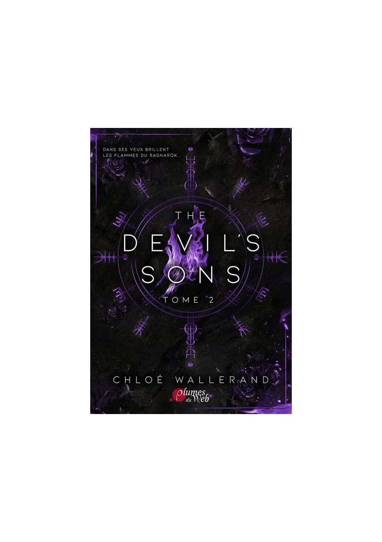 THE DEVIL'S SONS - TOME 2 - WALLERAND CHLOE - PLUMES DU WEB