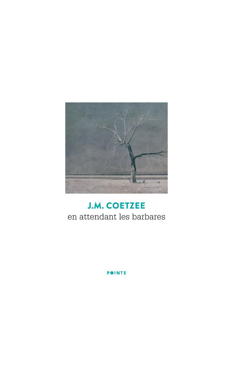 EN ATTENDANT LES BARBARES - COETZEE J. M. - SEUIL