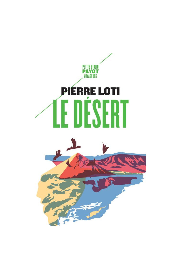 LE DESERT - LOTI/BOURLES - PAYOT POCHE