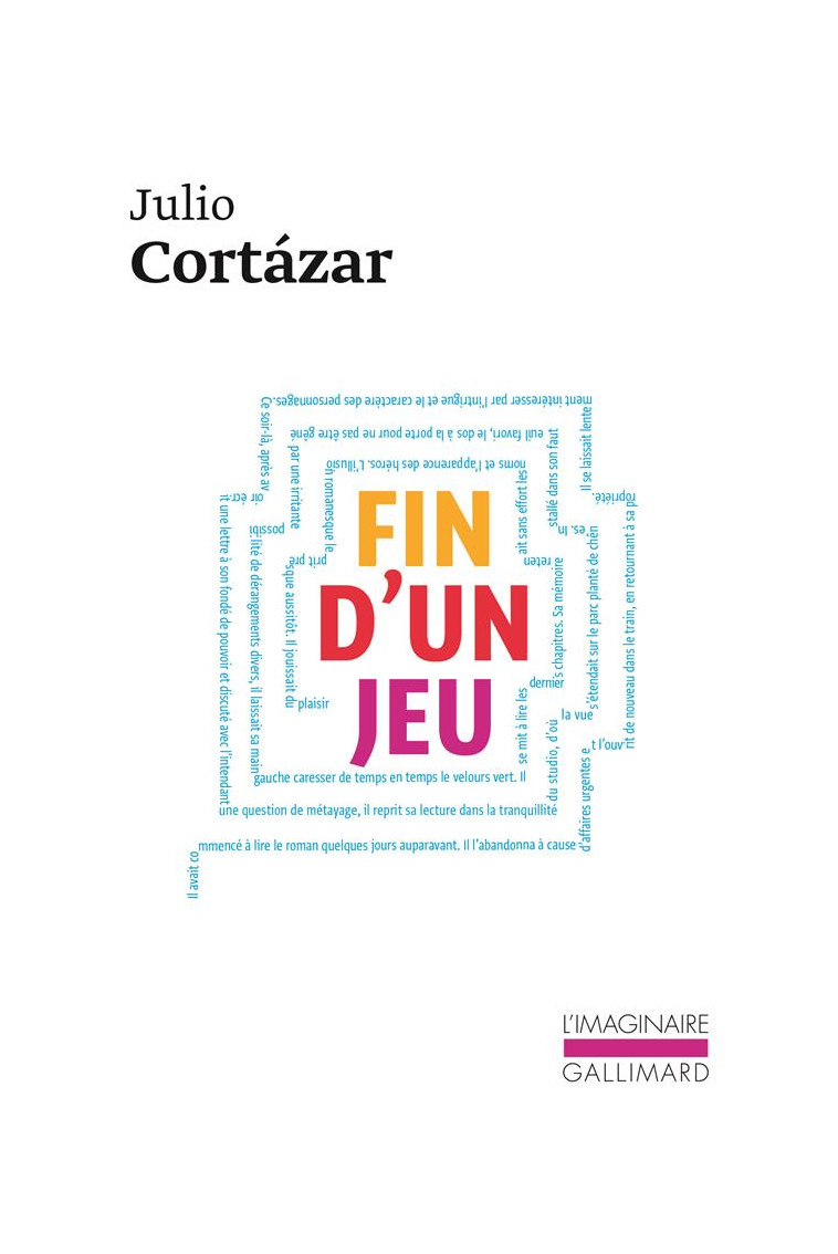 FIN D'UN JEU - CORTAZAR JULIO - GALLIMARD