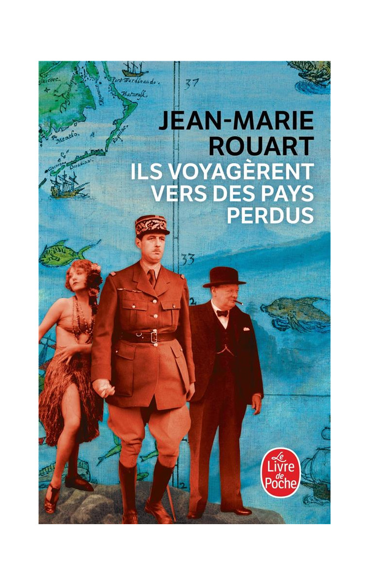 ILS VOYAGERENT VERS DES PAYS PERDUS - ROUART JEAN-MARIE - LGF/Livre de Poche