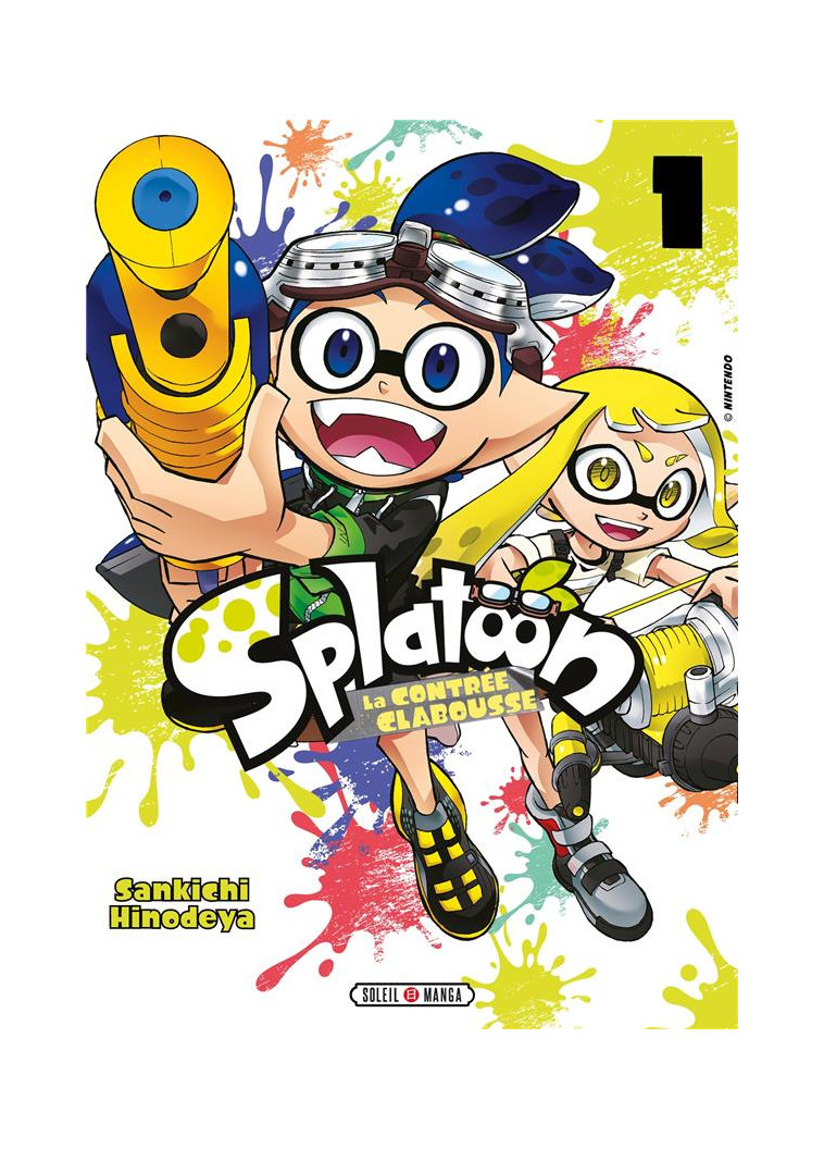 SPLATOON - LA CONTREE CLABOUSSE T01 - HINODEYA SANKICHI - Soleil Productions