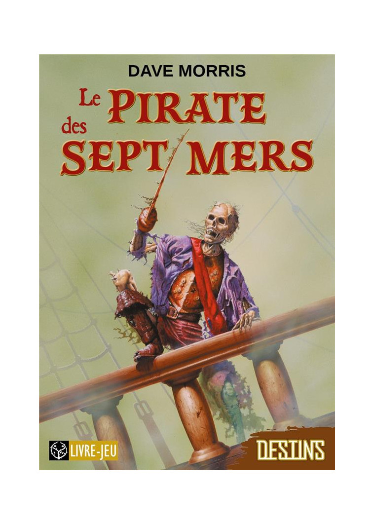 LE PIRATE DES SEPT MERS - MORRIS/HARTAS - BOOKS ON DEMAND