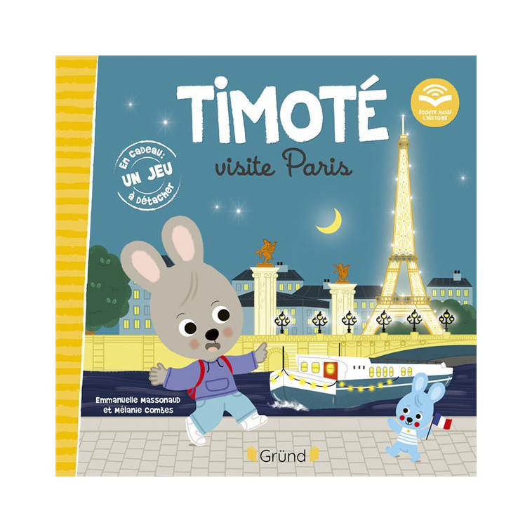 TIMOTE VISITE PARIS (ECOUTE AUSSI L-HISTOIRE) - MASSONAUD/COMBES - GRUND