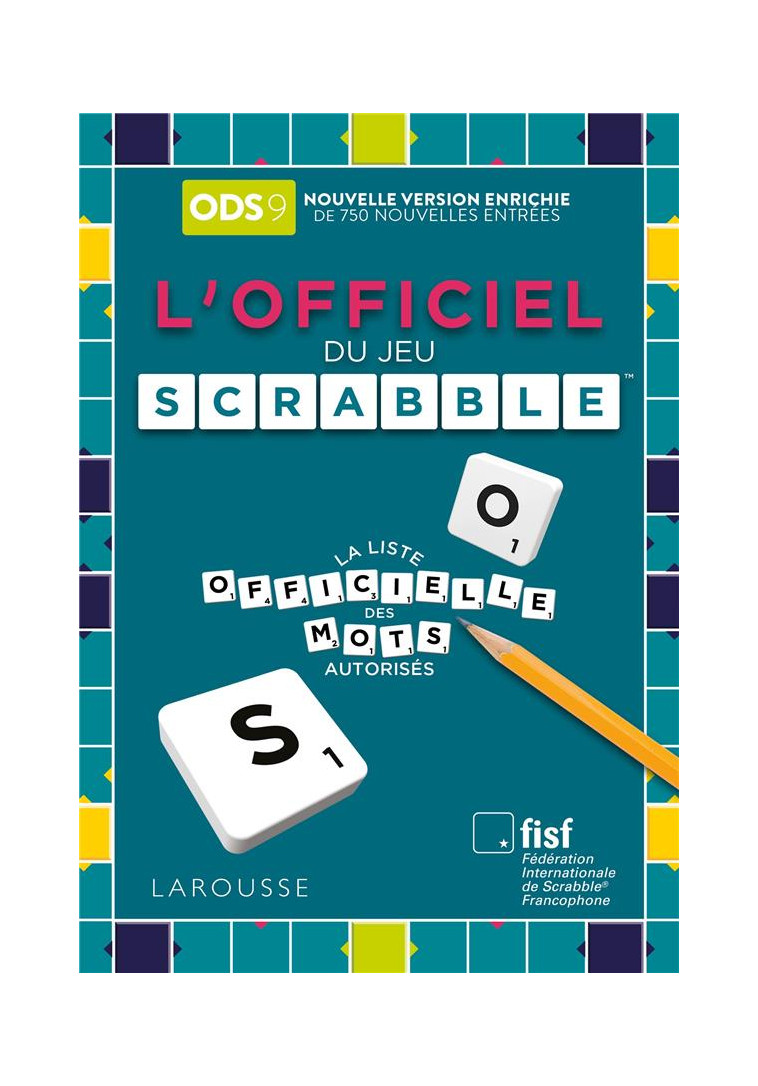 L-OFFICIEL DU SCRABBLE (9E ED.) - XXX - LAROUSSE