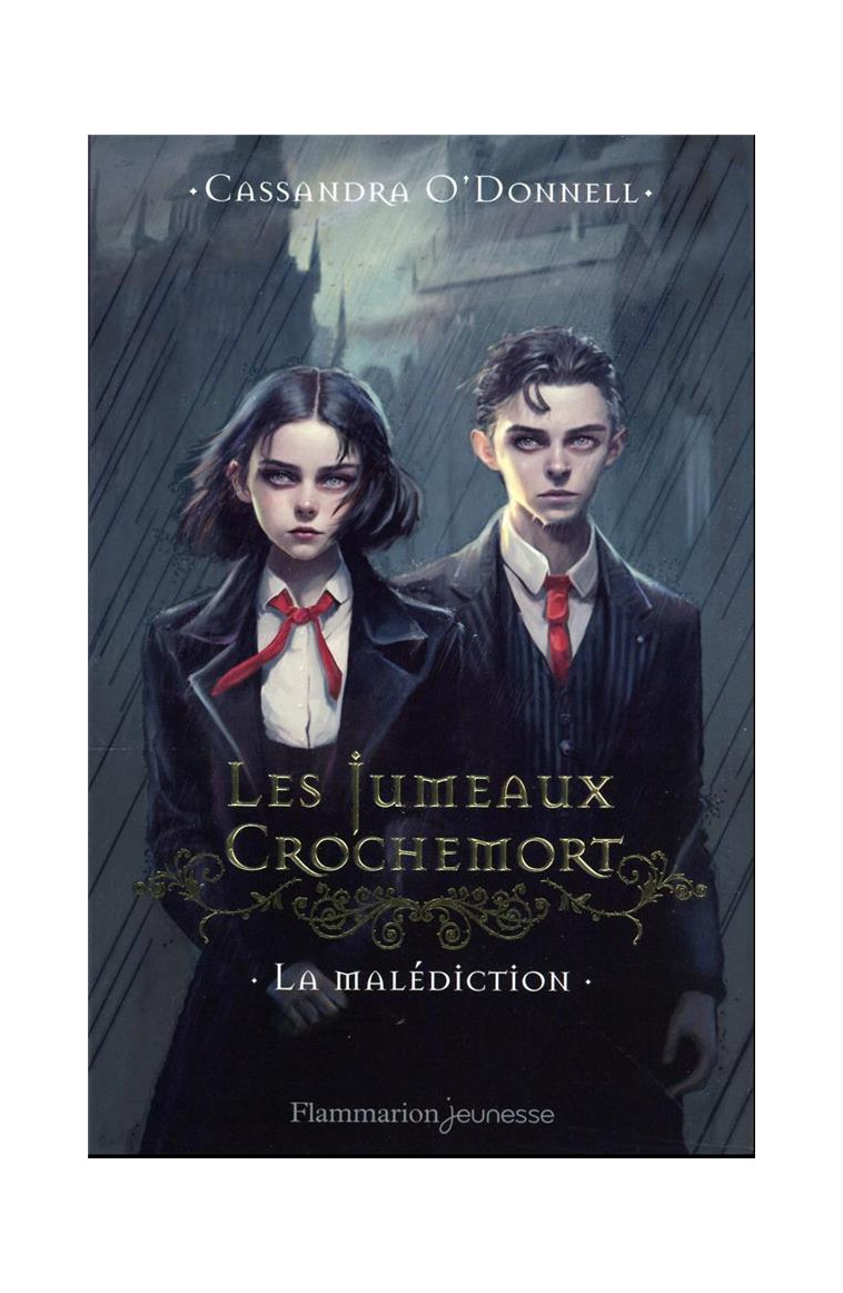 LES JUMEAUX CROCHEMORT - VOL01 - LA MALEDICTION - O-DONNELL CASSANDRA - FLAMMARION