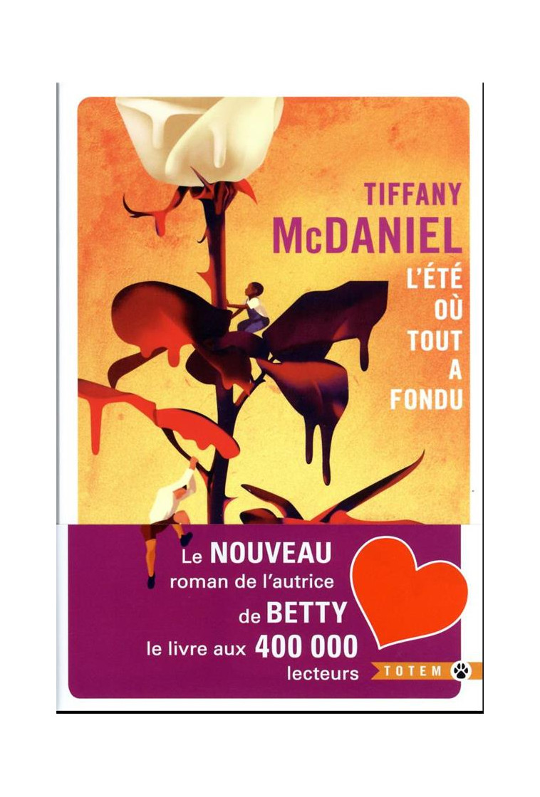 L-ETE OU TOUT A FONDU - MCDANIEL TIFFANY - GALLMEISTER