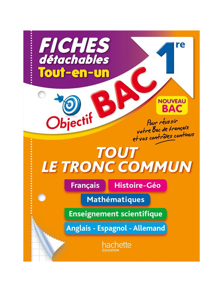 OBJECTIF BAC FICHES DETACHABLES TOUT LE TRONC COMMUN 1RE BAC 2024 - ROSSIGNOL/BARBAZO - HACHETTE