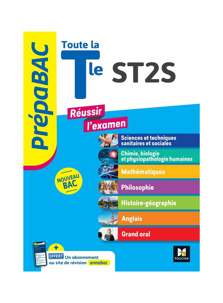 PREPABAC - TOUTE LA TERMINALE ST2S - CONTROLE CONTINU ET EPREUVES FINALES - REVISION - BEBERT-MION/BURROWES - FOUCHER