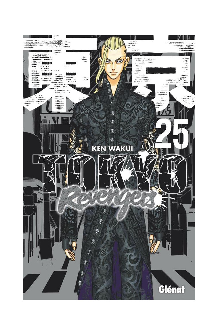 TOKYO REVENGERS - TOME 25 - WAKUI KEN - GLENAT