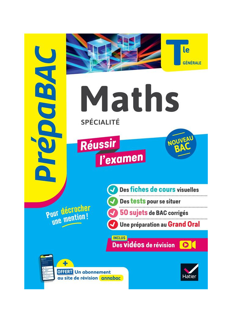 MATHS TLE GENERALE (SPECIALITE) - PREPABAC REUSSIR L-EXAMEN - BAC 2024 - NOUVEAU PROGRAMME DE TERMIN - ABADIE/MEYER/DELFAUD - HATIER SCOLAIRE