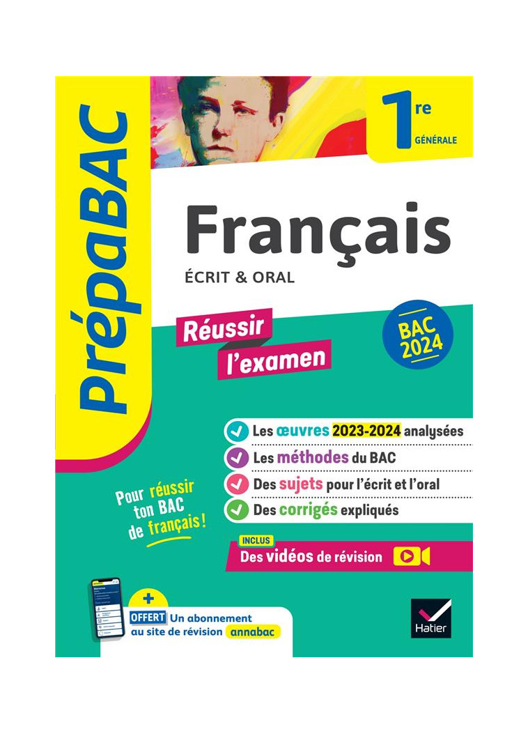 PREPABAC FRANCAIS 1RE GENERALE - BAC DE FRANCAIS 2024 (ECRIT & ORAL) - AVEC LES OEUVRES AU PROGRAMME - BERNARD/MARECHAL - HATIER SCOLAIRE