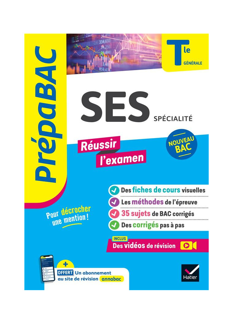 SES TLE GENERALE (SPECIALITE) - PREPABAC REUSSIR L-EXAMEN - BAC 2024 - NOUVEAU PROGRAMME DE TERMINAL - BACHELERIE-MARTEAU - HATIER SCOLAIRE