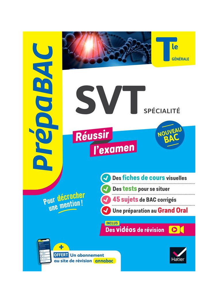 SVT TLE GENERALE (SPECIALITE) - PREPABAC REUSSIR L-EXAMEN - BAC 2024 - NOUVEAU PROGRAMME DE TERMINAL - CASTILLO/FAIVRE/VAH - HATIER SCOLAIRE