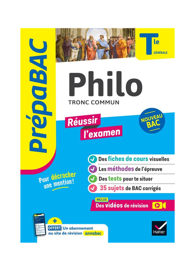 PHILO TLE GENERALE - PREPABAC REUSSIR L-EXAMEN - BAC 2024 - NOUVEAU PROGRAMME DE TERMINALE - BROUSMICHE/DEKHIL - HATIER SCOLAIRE