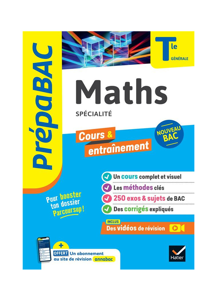 PREPABAC MATHS (SPECIALITE) TLE GENERALE - BAC 2024 - NOUVEAU PROGRAMME DE TERMINALE - ABADIE/DELFAUD/MEYER - HATIER SCOLAIRE