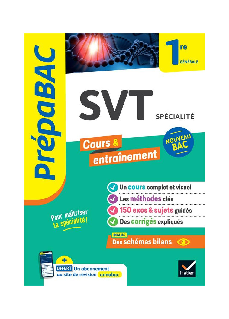 PREPABAC SVT 1RE GENERALE (SPECIALITE) - NOUVEAU PROGRAMME DE PREMIERE - DUCASSE/FORICHON/VAH - HATIER SCOLAIRE