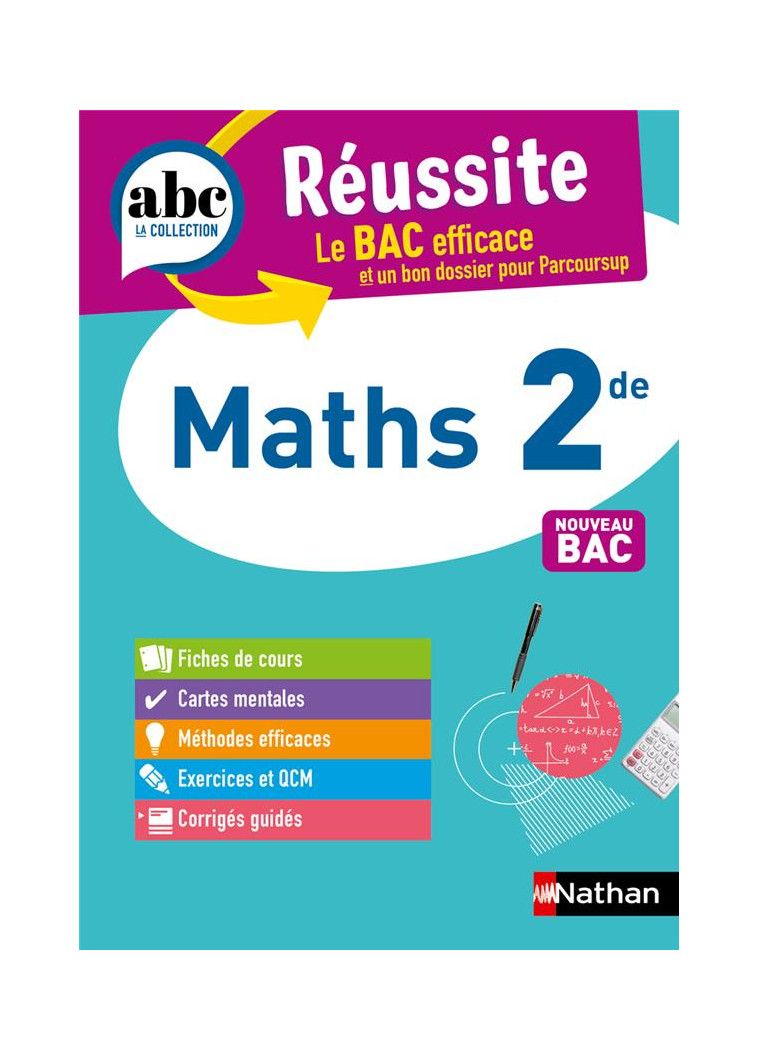 ABC REUSSITE MATHS 2DE - DIANOUX/DOREMBUS - CLE INTERNAT