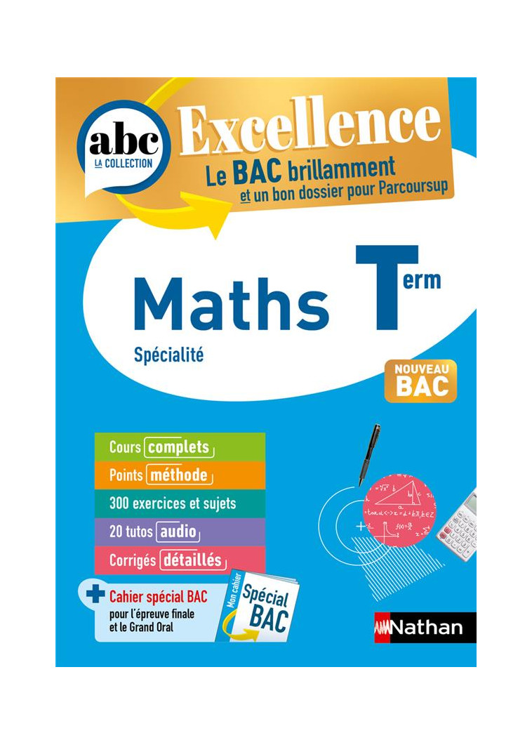 ABC BAC EXCELLENCE MATHS TERMINALE - LIXI/CHASSARD - CLE INTERNAT