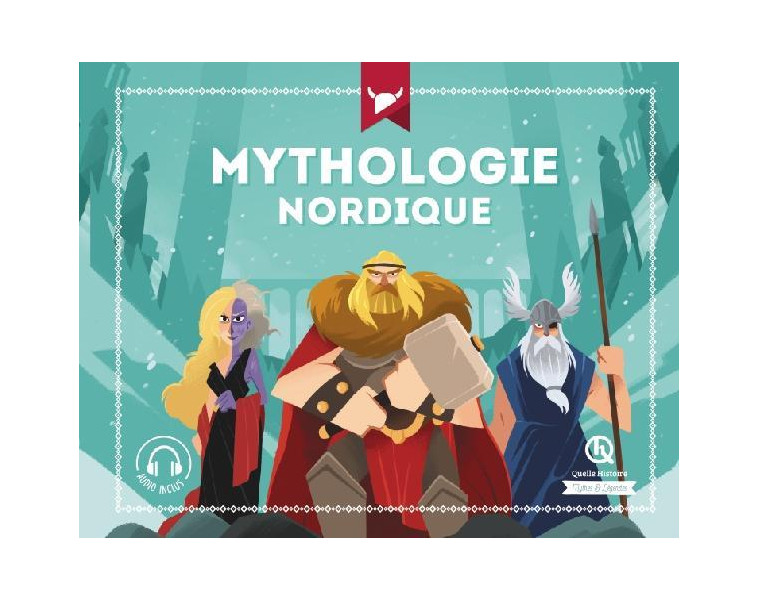 MYTHOLOGIE NORDIQUE - XXX - QUELLE HISTOIRE