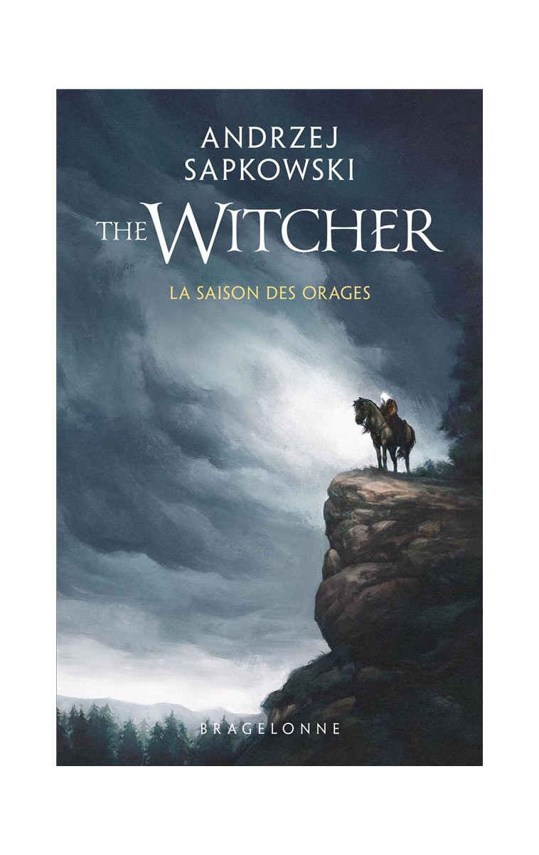 SORCELEUR (WITCHER)  POCHE - SORCELEUR (WITCHER) - POCHE , T8 : LA SAISON DES ORAGES - SAPKOWSKI/PAILLET - BRAGELONNE