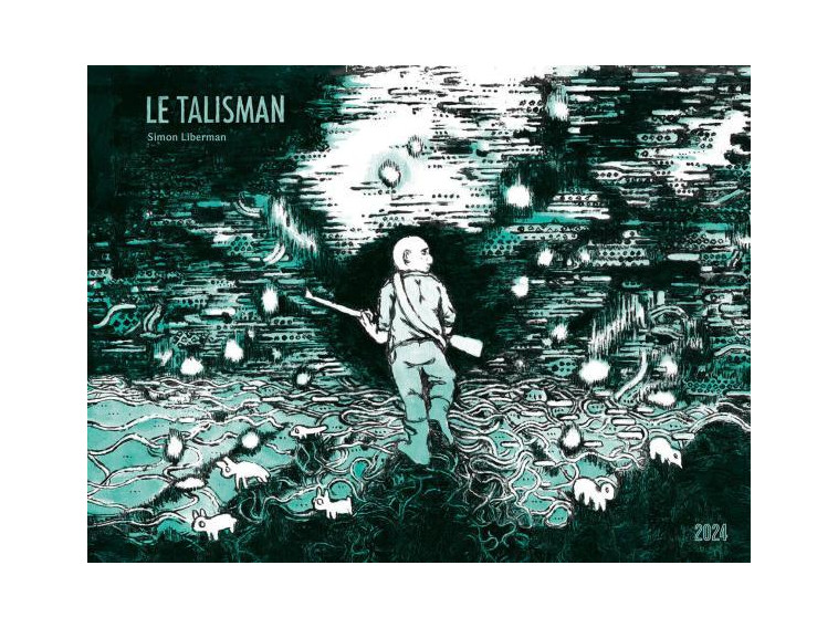 LE TALISMAN - LIBERMAN SIMON - 2024