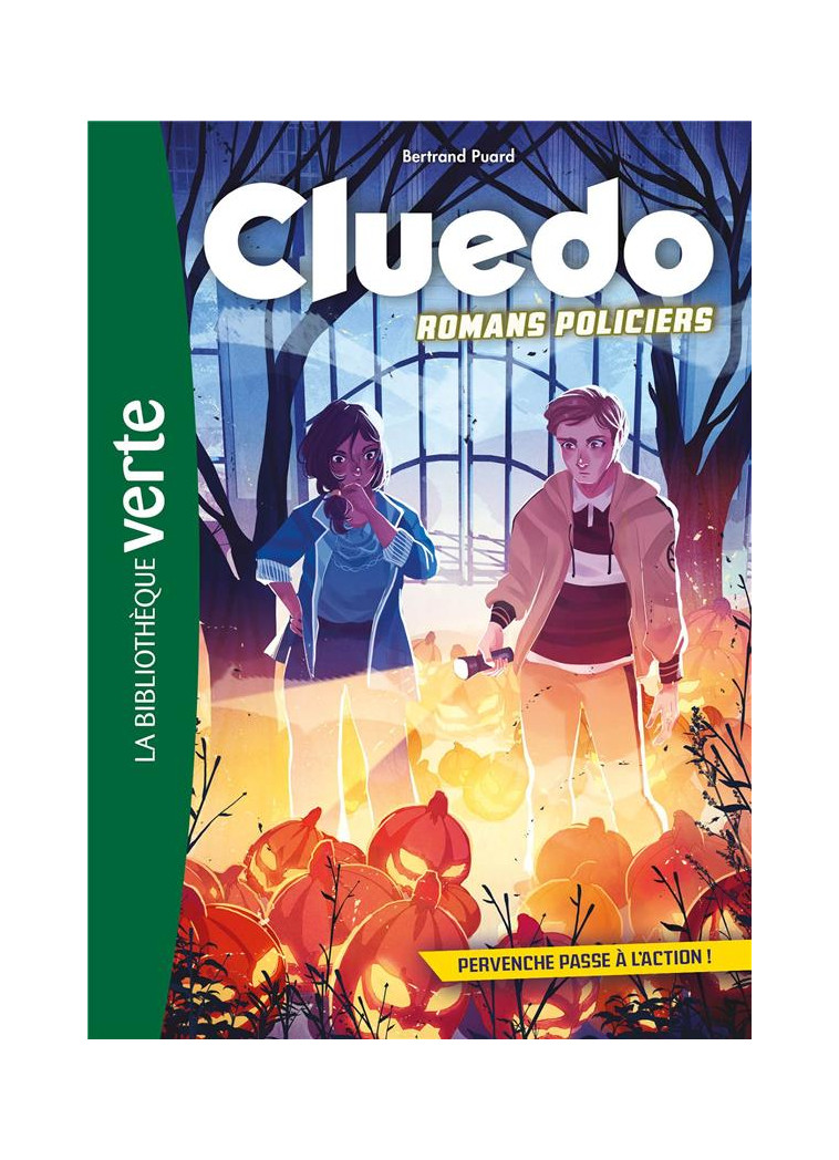 CLUEDO - T02 - CLUEDO ROMANS POLICIERS 02 - PERVENCHE PASSE A L-ACTION ! - HASBRO - HACHETTE