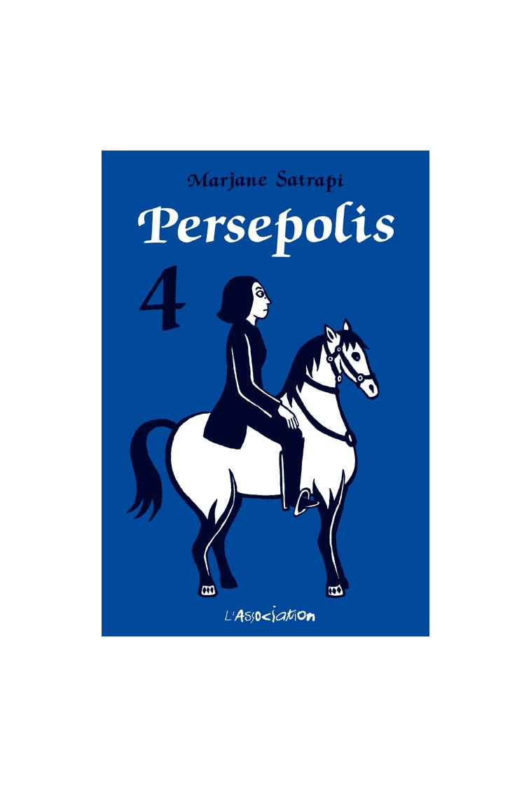 Persepolis 4 - Marjane Satrapi - ASSOCIATION