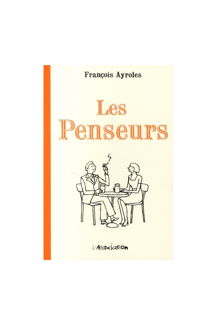 LES PENSEURS - AYROLES FRANCOIS - JC MENU