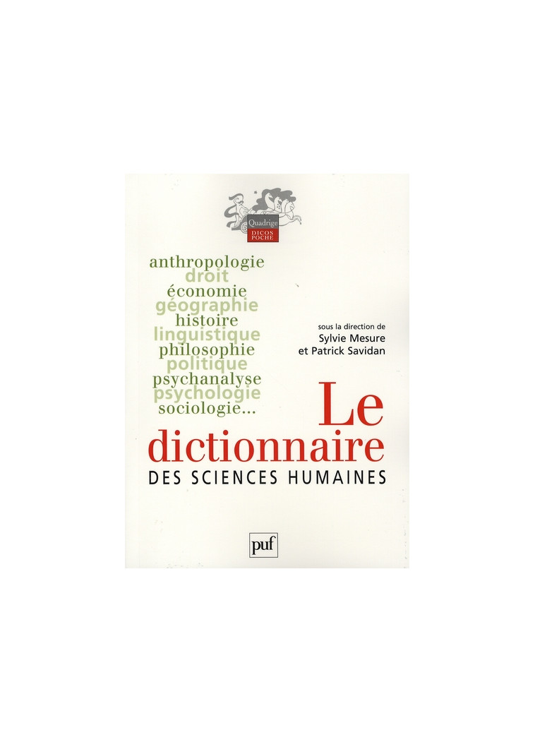 LE DICTIONNAIRE DES SCIENCES HUMAINES - SAVIDAN PATRICK - PUF