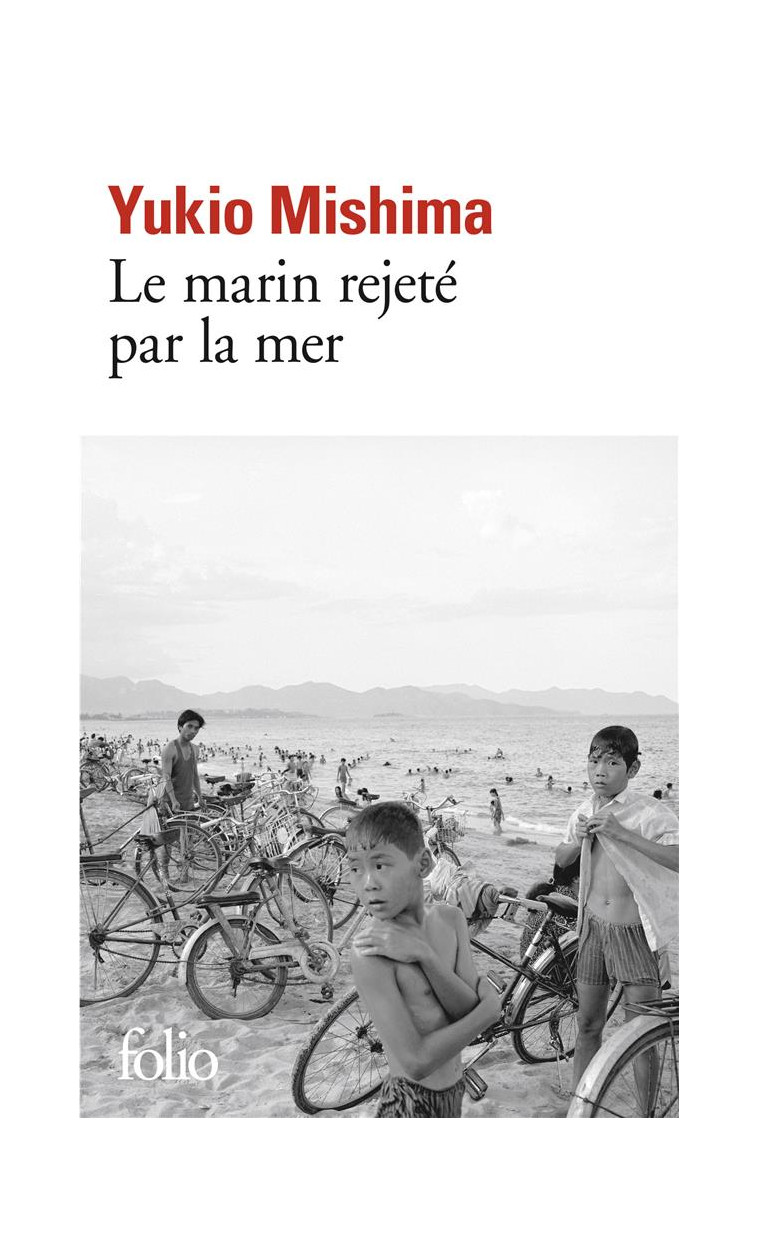 LE MARIN REJETE PAR LA MER - MISHIMA YUKIO - GALLIMARD