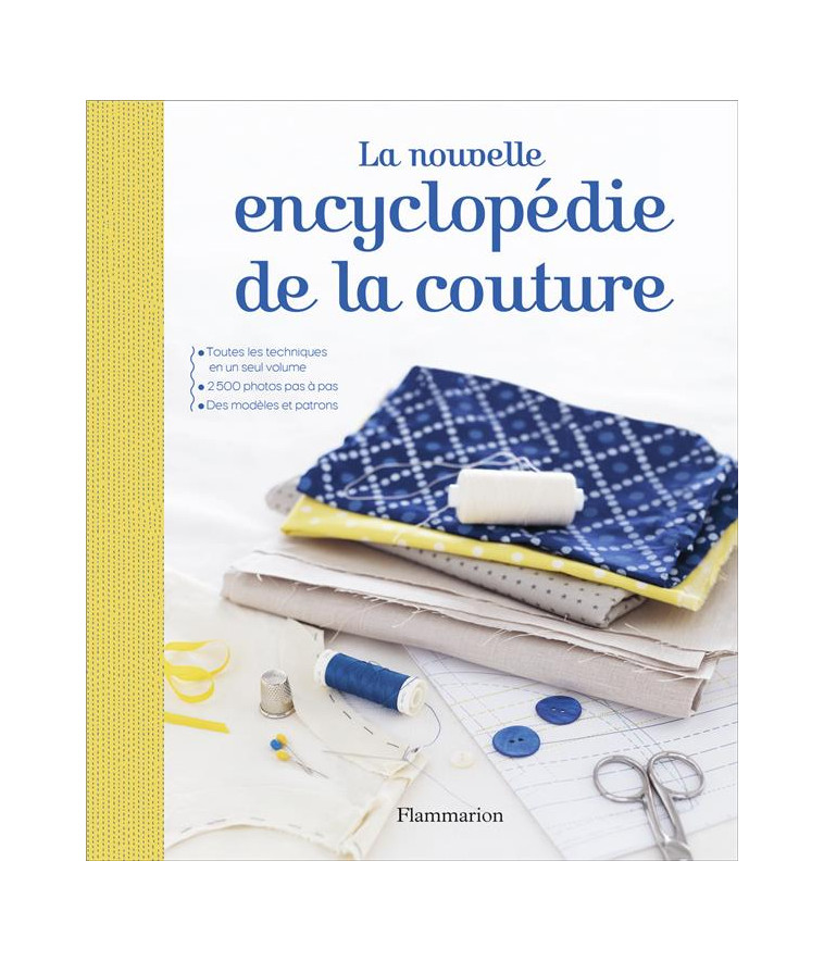 LA NOUVELLE ENCYCLOPEDIE DE LA COUTURE - SMITH ALISON - FLAMMARION