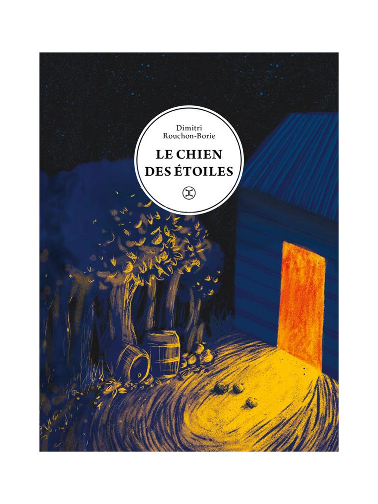 LE CHIEN DES ETOILES - ROUCHON-BORIE D. - LE TRIPODE