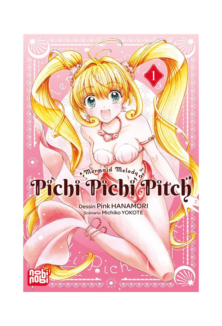 PICHI PICHI PITCH T01 - HANAMORI/YOKOTE - NOBI NOBI