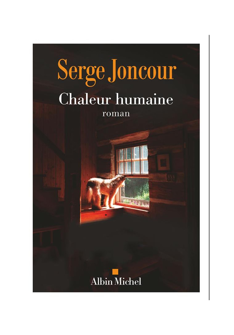 CHALEUR HUMAINE - JONCOUR SERGE - ALBIN MICHEL