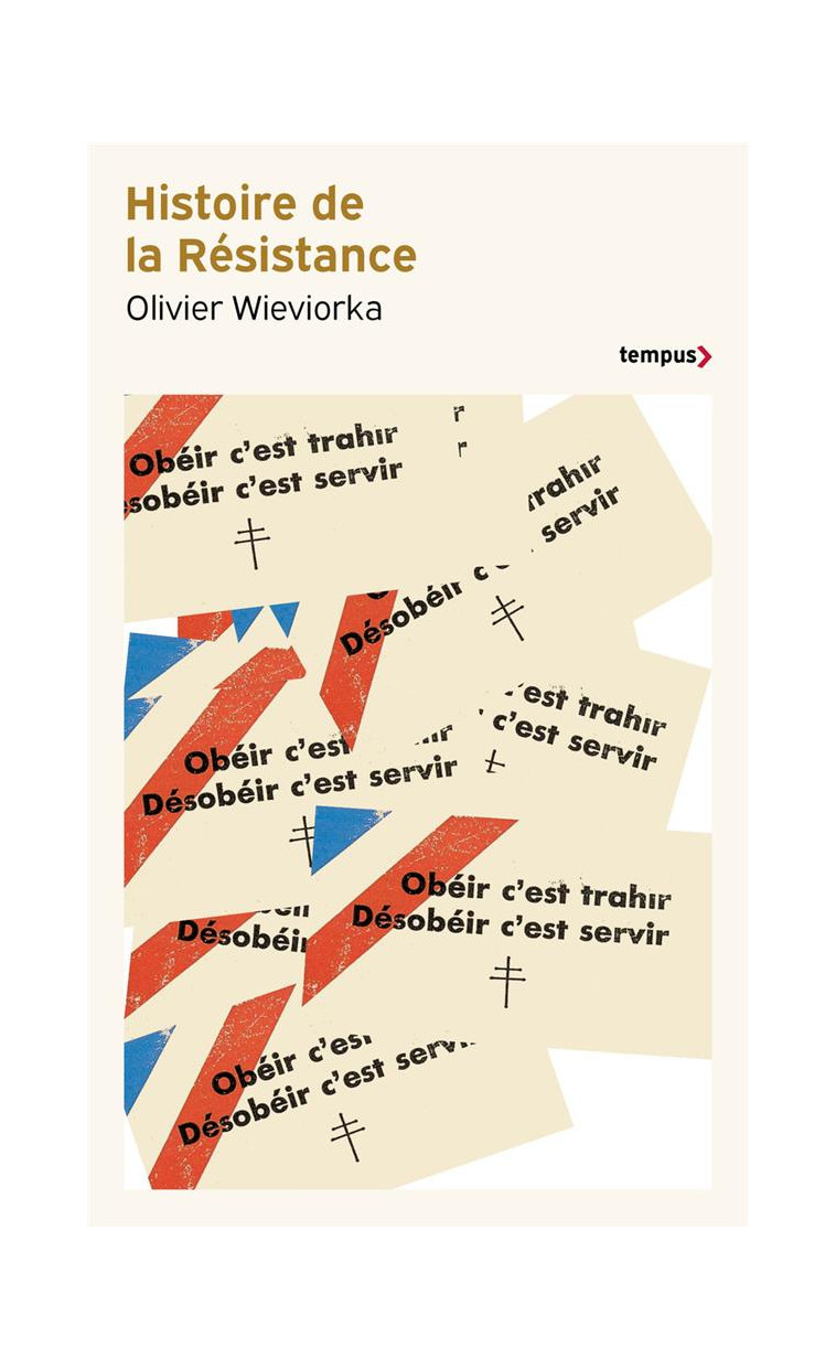 HISTOIRE DE LA RESISTANCE - 1940-1945 - WIEVIORKA OLIVIER - PERRIN