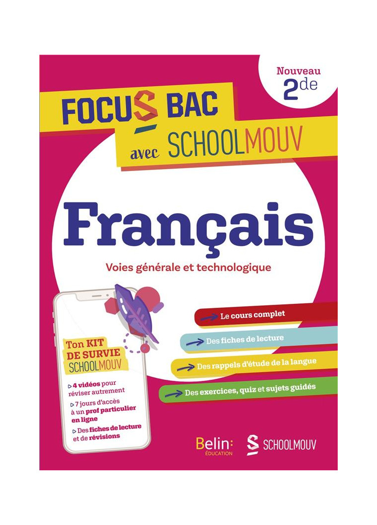 FOCUS BAC FRANCAIS SECONDE - DECROCHE TON BAC AVEC SCHOOLMOUV ! - KUTUKDJIAN - BELIN