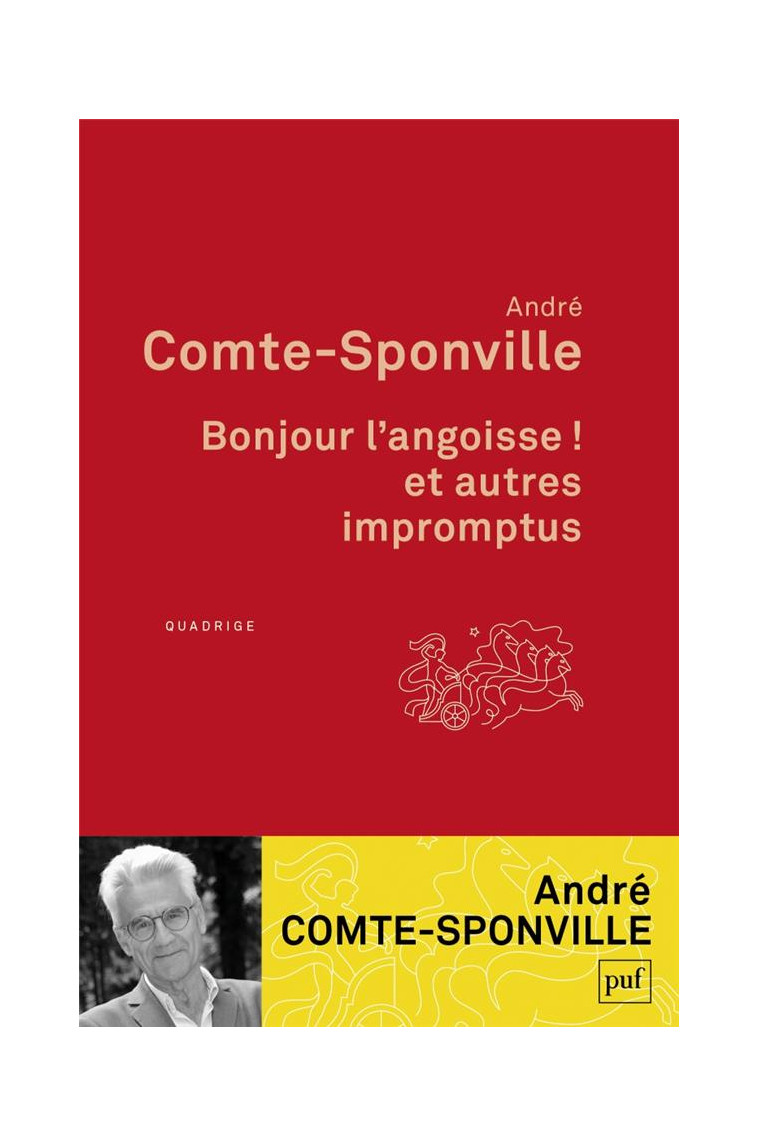 BONJOUR L-ANGOISSE ! ET AUTRES IMPROMPTUS - COMTE-SPONVILLE A. - PUF