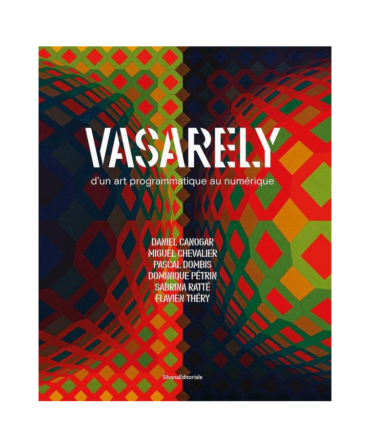 VASARELY D UN ART PROGRAMMATIQUE AU NUMERIQUE. - XXX - NC