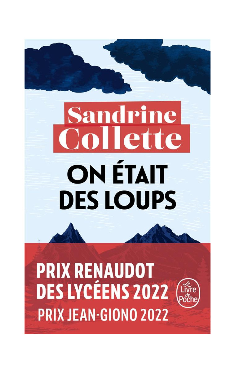 ON ETAIT DES LOUPS - COLLETTE SANDRINE - LGF/Livre de Poche