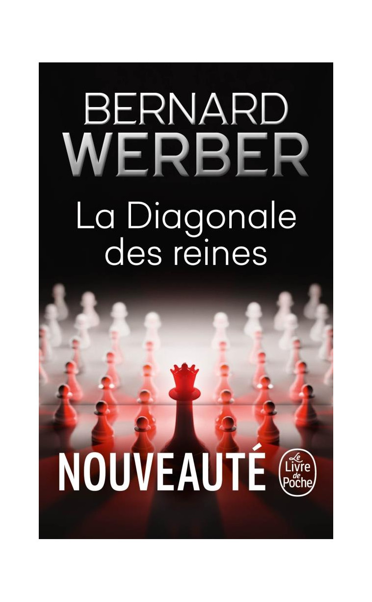 LA DIAGONALE DES REINES - WERBER BERNARD - LGF/Livre de Poche