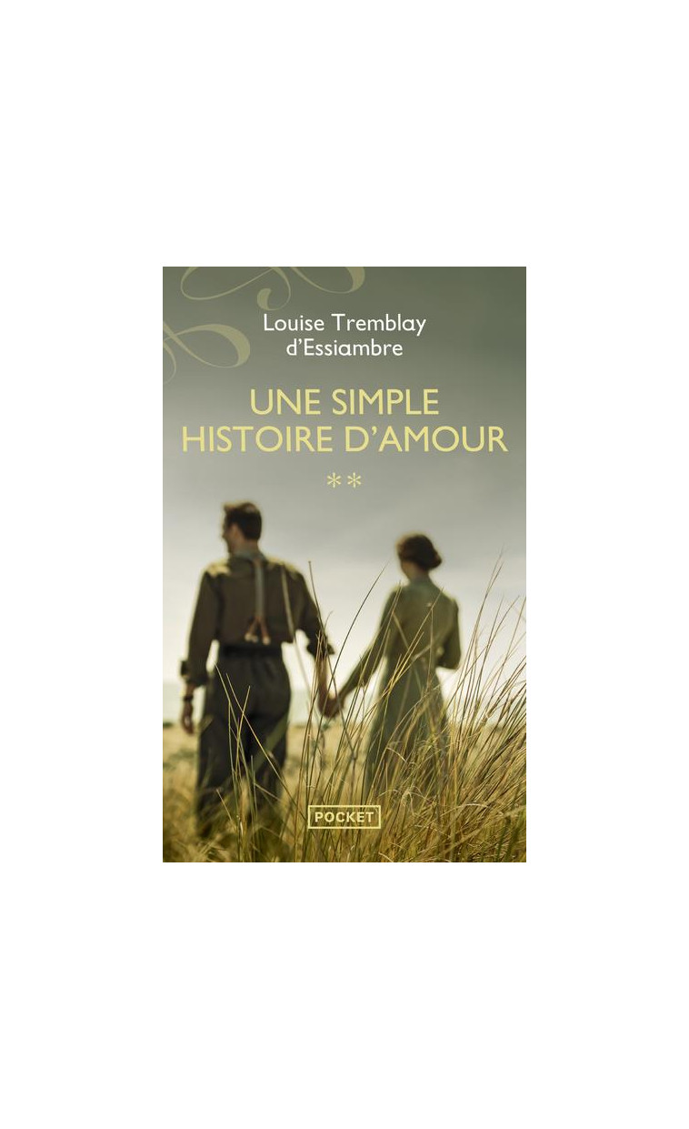 UNE SIMPLE HISTOIRE D-AMOUR - TOME 2 - TREMBLAY-D-ESSIAMBRE - POCKET