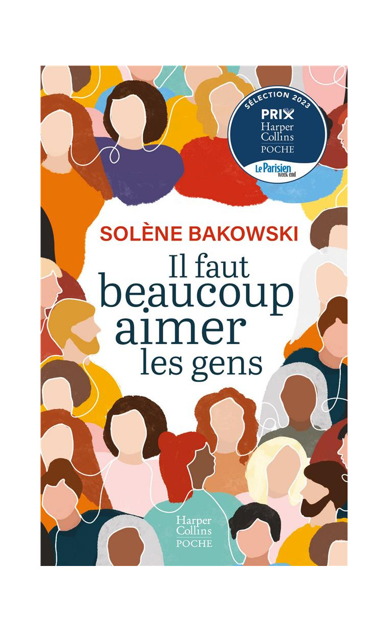 IL FAUT BEAUCOUP AIMER LES GENS - BAKOWSKI SOLENE - HARPERCOLLINS