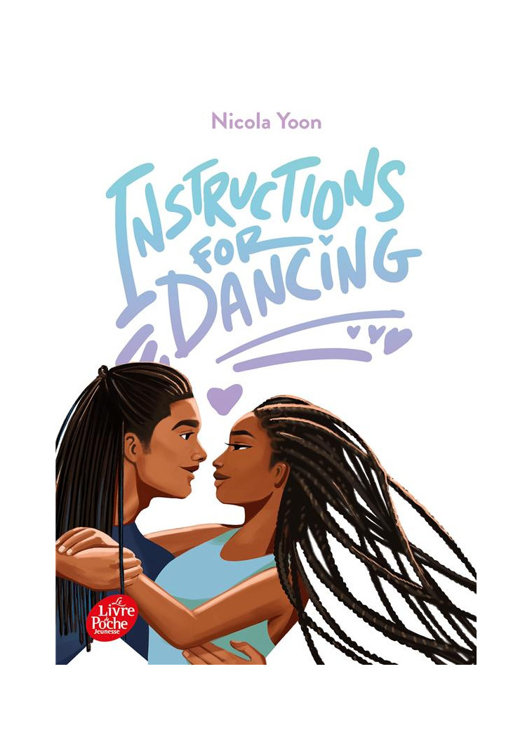 INSTRUCTIONS FOR DANCING - YOON NICOLA - HACHETTE