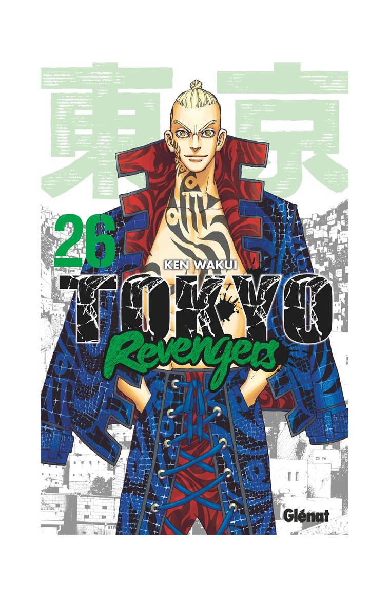 TOKYO REVENGERS - TOME 26 - WAKUI KEN - GLENAT